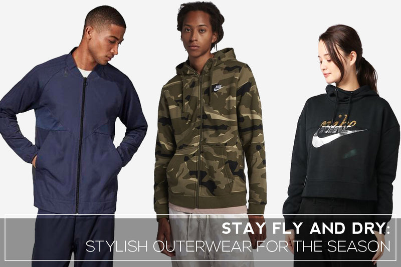 STAY FLY AND DRY: STYLISH OUTERWEAR FOR THE SEASON