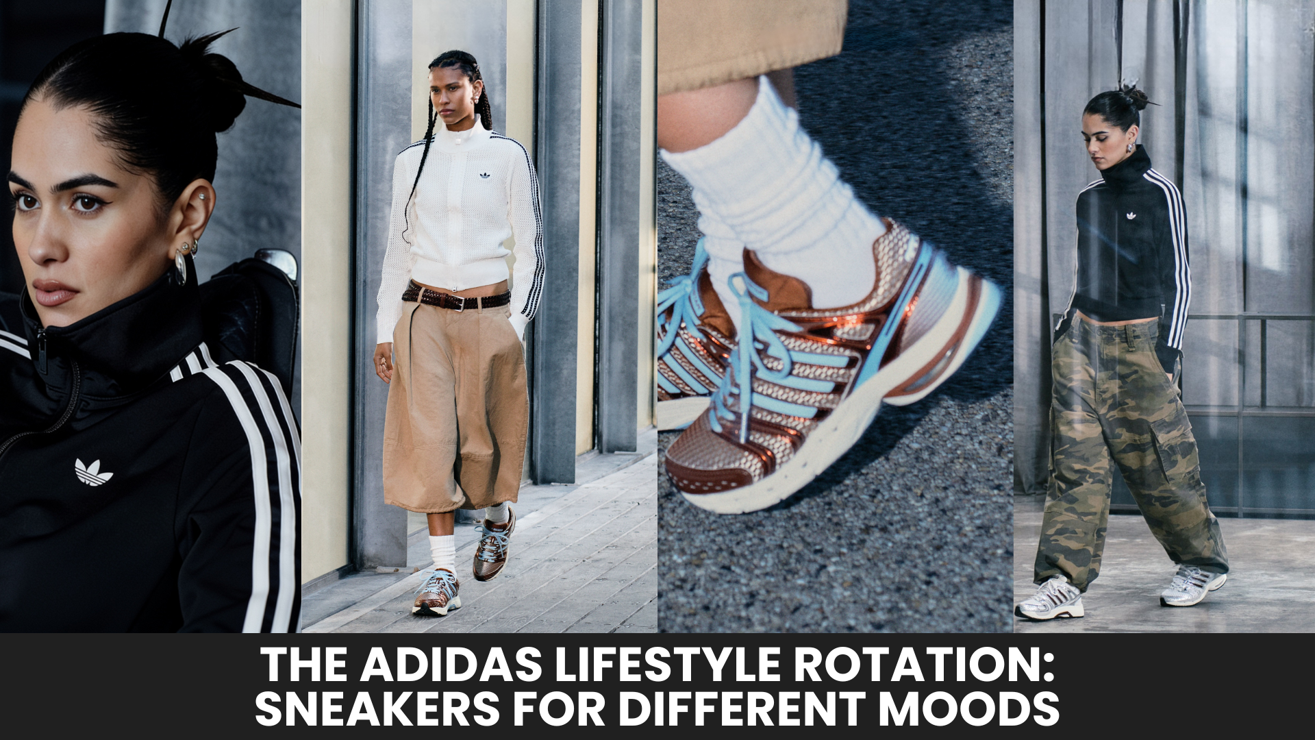 The adidas Lifestyle Rotation: Sneakers for Different Moods