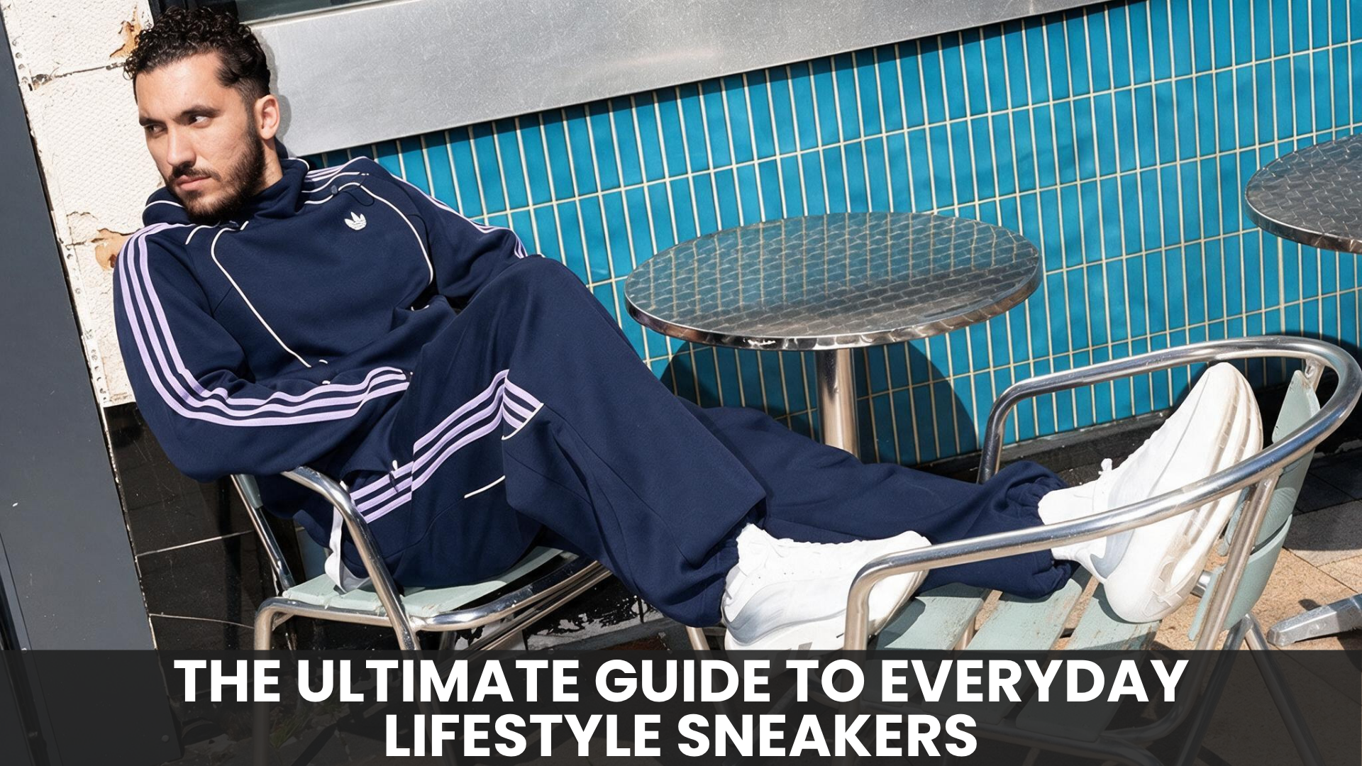 The Ultimate Guide to Everyday Lifestyle Sneakers