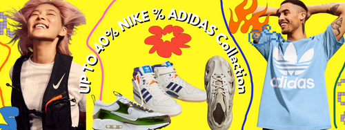 UP TO 40% NIKE & ADIDAS COLLECTION